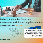 Understanding the Penalties Associated with Non-Compliance in the Context of the CSRD: Current Status Across European Countries